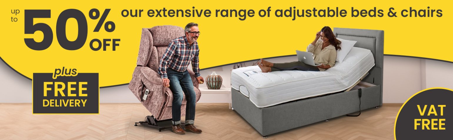 Up to 50% off Adjstable Beds and Riser Recliner Chairs